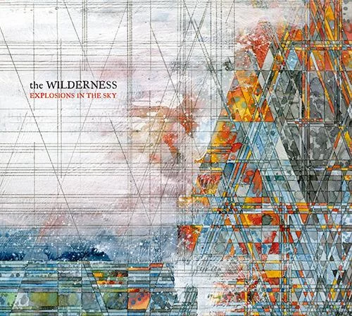 جلد آلبوم The Wilderness از اکسپلوشنز این د اسکای