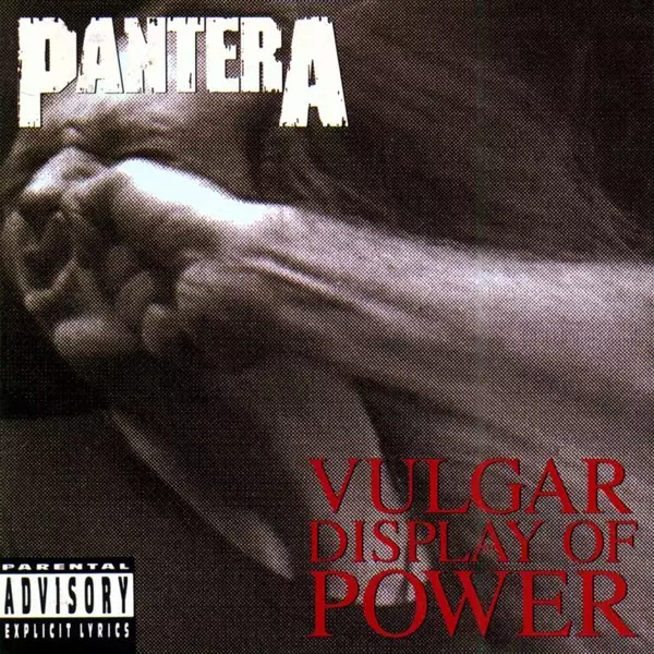 کاور آلبوم Vulgar Display of Power از Pantera ۱۹۹۲ قدرتمندترین آلبوم گروو متال تاریخ